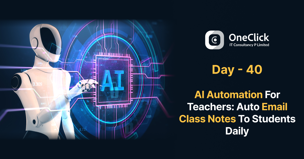AI Automation in Education: Effortless Class Notes Delivery