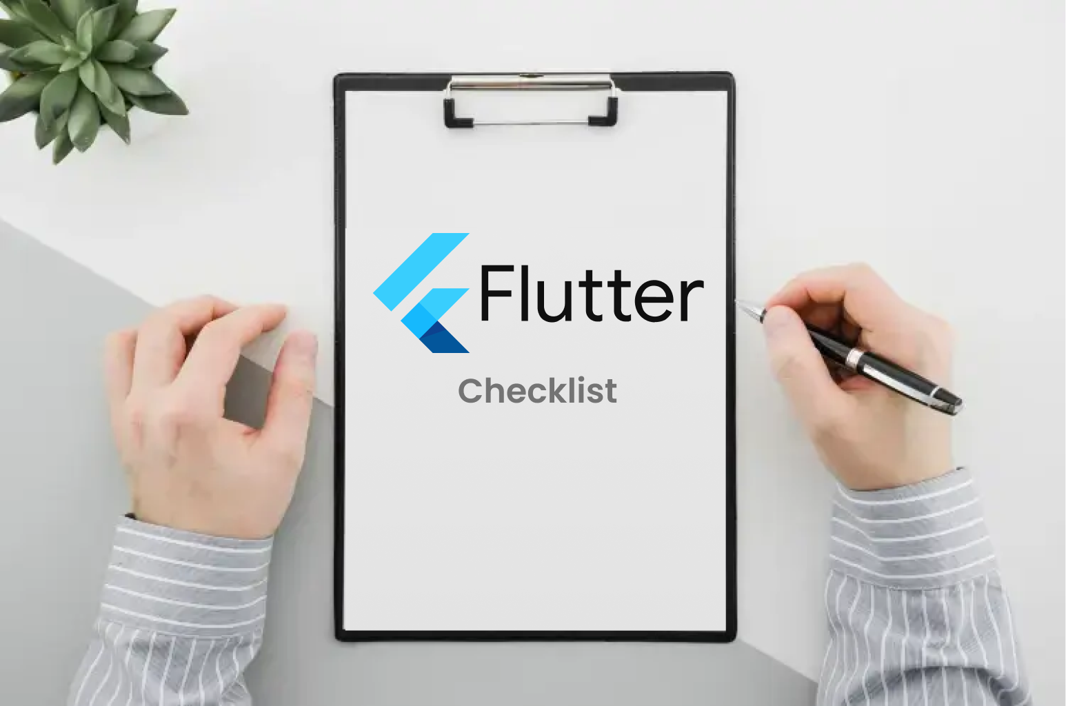 Flutter Checklist Flutter Checklist
