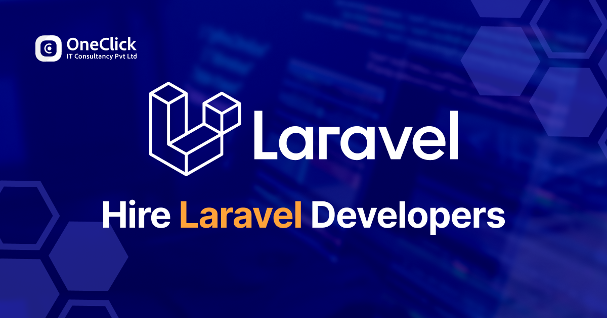 Hire Laravel Developers with AI Integration Expertise | OneClick IT